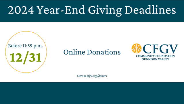 graphic showing: Year-End Giving Deadlines, before 11:59 p.m. 12/31, online donations, give at cfgv.org/donors, cfgv logo with abstract yellow dandelion icon