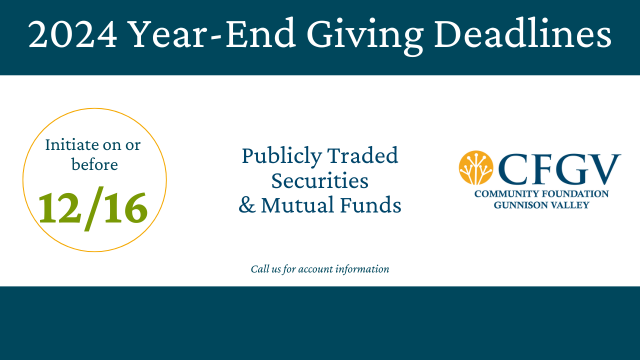 graphic: 2024 Year-End Giving Deadlines, initiate on or before 12/20, wire transfers, Call us for account information, CFGV logo with abstract yellow dandelion icon